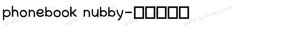 phonebook nubby字体转换